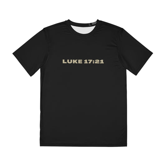 Premium Front & Back Men's Polyester Tee - Luke 17:21 + Kingdom Is Yours